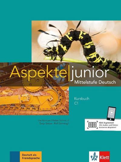 Aspekte junior C1. Kursbuch mit Audios und Videos