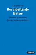 Der arbeitende Nutzer