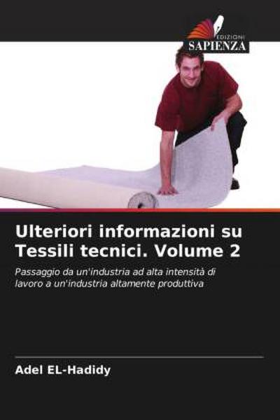 Ulteriori informazioni su Tessili tecnici. Volume 2