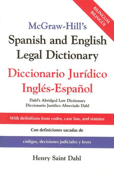 McGraw-Hill’s Spanish and English Legal Dictionary