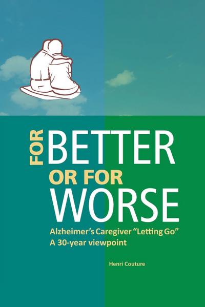 For Better or for Worse