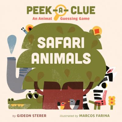 Peek-A-Clue: Safari Animals