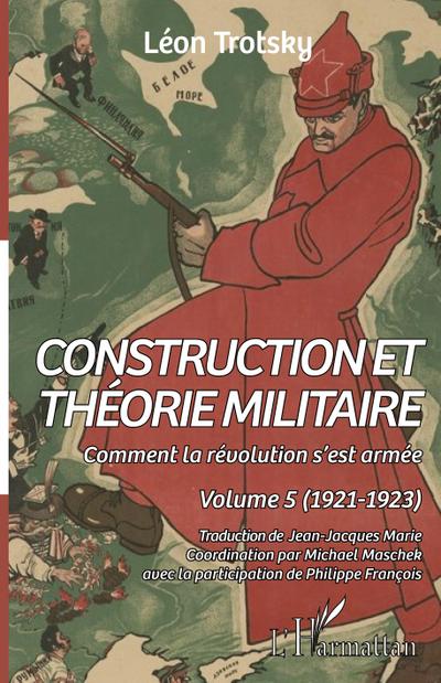 Construction et théorie militaire