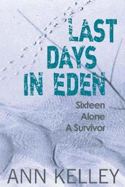 Last Days in Eden