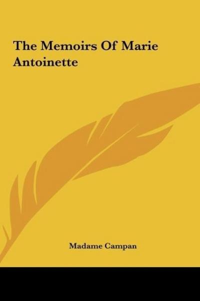 The Memoirs Of Marie Antoinette