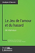 Le Jeu de l’amour et du hasard de Marivaux (Analyse approfondie)