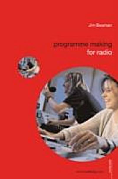 Programme Making for Radio