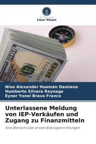 Unterlassene Meldung von IEP-Verkäufen und Zugang zu Finanzmitteln
