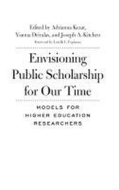 Envisioning Public Scholarship for Our Time