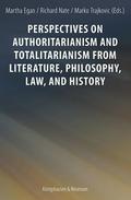 Perspectives on Authoritarianism and Totalitariani