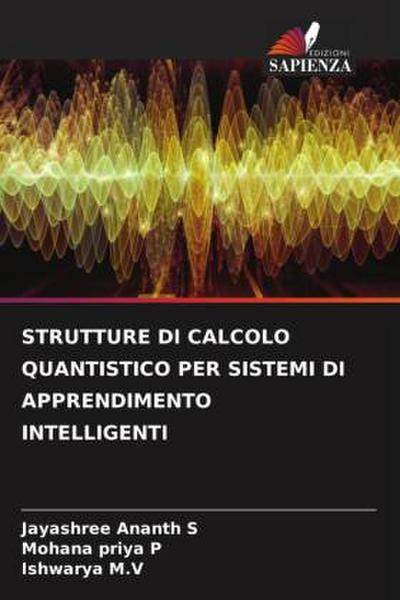 STRUTTURE DI CALCOLO QUANTISTICO PER SISTEMI DI APPRENDIMENTO INTELLIGENTI