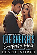 The Sheikh’s Surprise Heir (The Karawi Sheikhs Series, #1)
