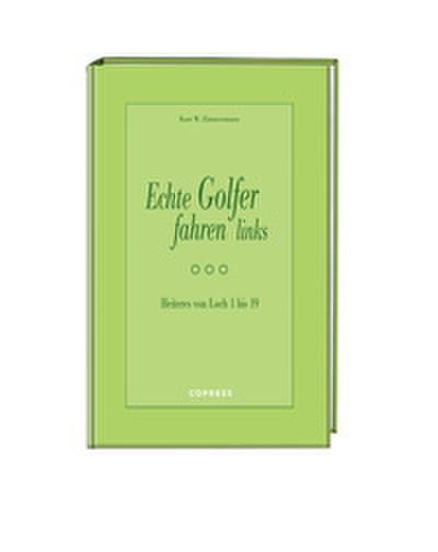 Echte Golfer fahren links