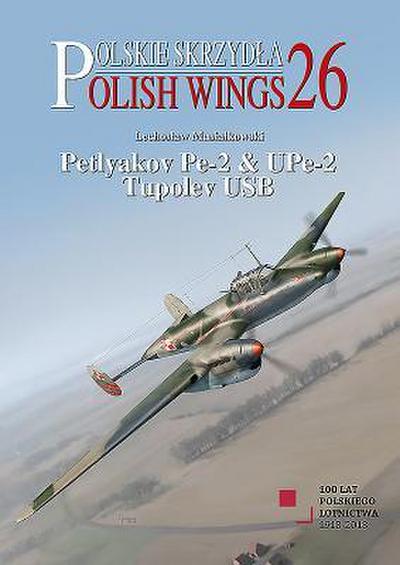 Petlyakov Pe-2 & Upe-2. Tupolev USB