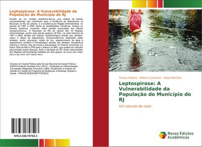 Leptospirose: A Vulnerabilidade da População do Município do RJ