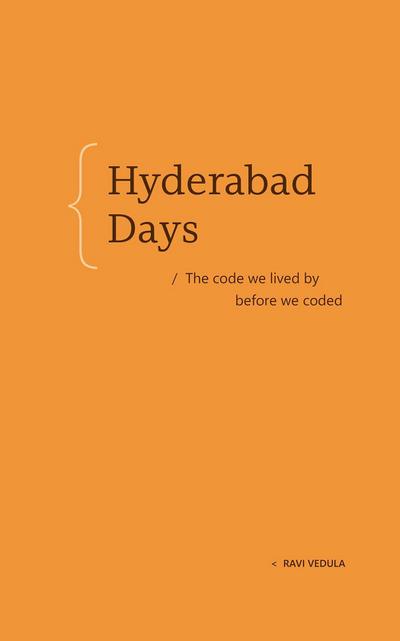 Hyderabad Days