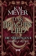 Das Drachenlied von Kai Meyer | Ebook
