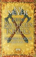 Der Zwergenkrieg von Kai Meyer | Ebook