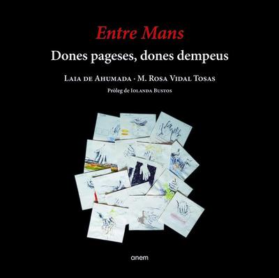 Entre mans : dones pageses, dones dempeus