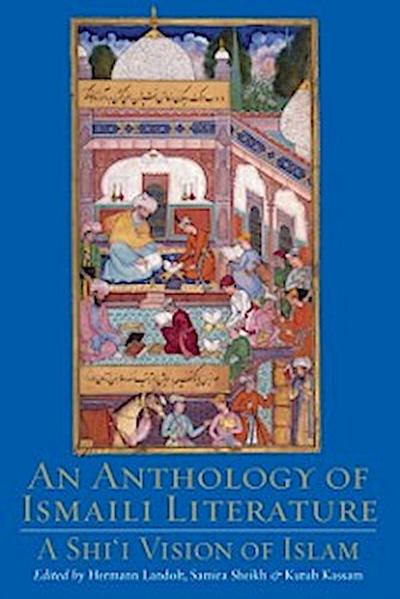 Anthology of Ismaili Literature