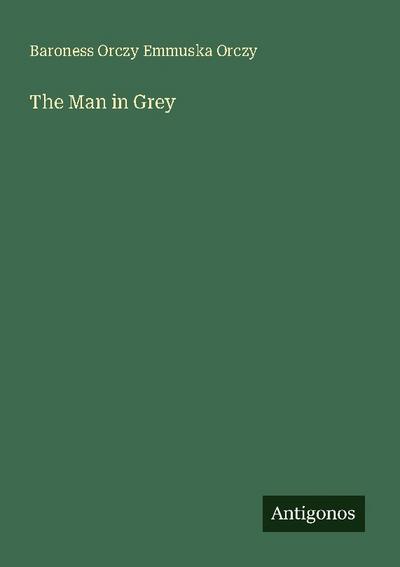 The Man in Grey