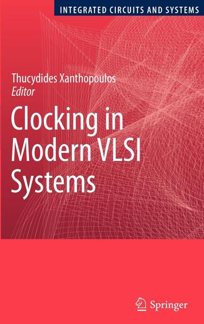 Clocking in Modern VLSI Systems