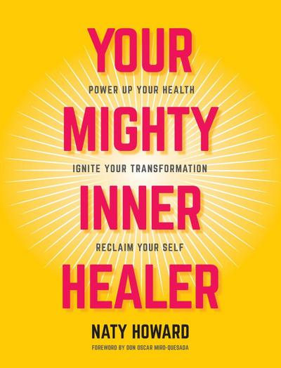 Your Mighty Inner Healer