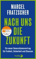 Nach uns die Zukunft