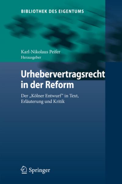 Urhebervertragsrecht in der Reform