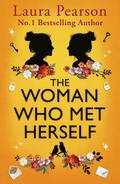 The Woman Who Met Herself