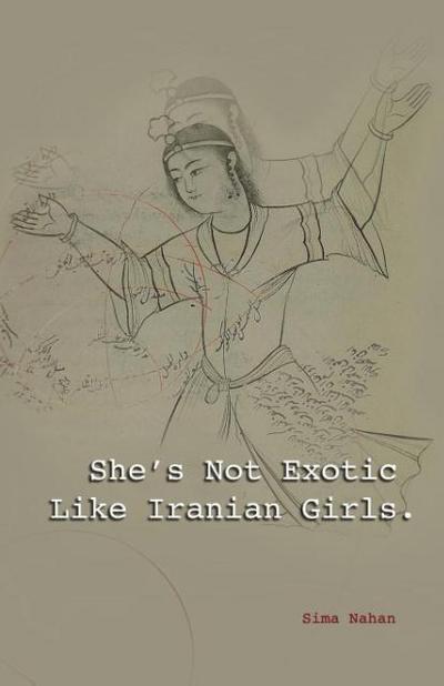 She’s Not Exotic Like Iranian Girls