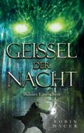 Geissel der Nacht