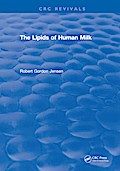 The Lipids of Human Milk