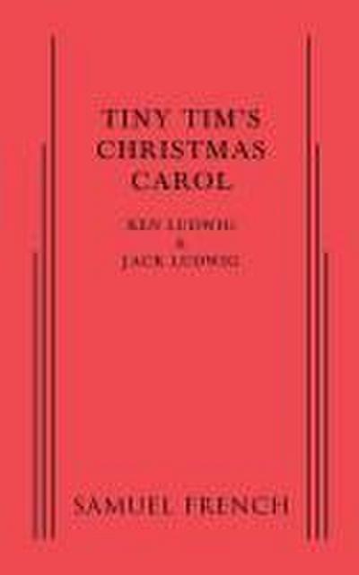 Tiny Tim’s Christmas Carol