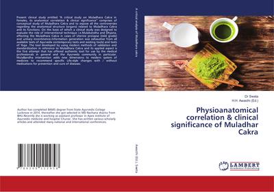 Physioanatomical correlation & clinical significance of Muladhar Cakra