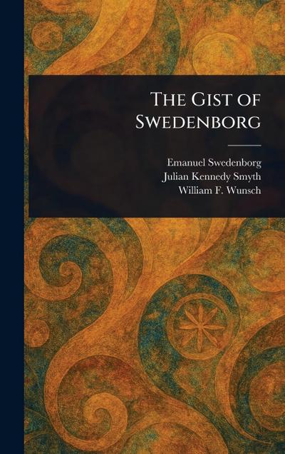 The Gist of Swedenborg