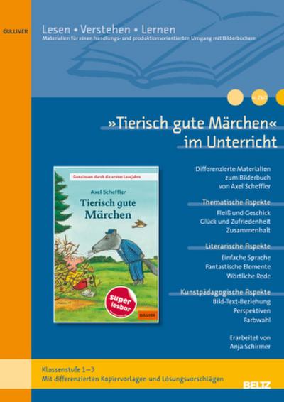 ’Tierisch gute Märchen’ im Unterricht