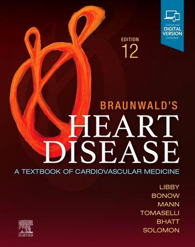 Braunwald’s Heart Disease, Single Volume