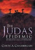 The Judas Epidemic