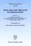 Recht, Staat und Völkerrecht bei Immanuel Kant.