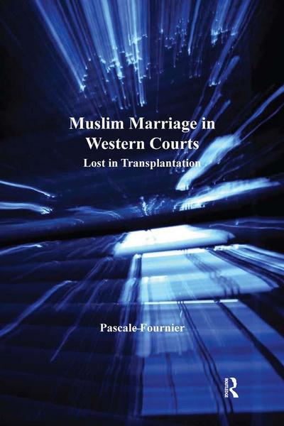 Muslim Marriage in Western Courts