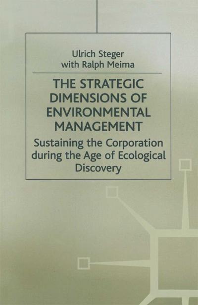 The Strategic Dimensions of Environmental Management