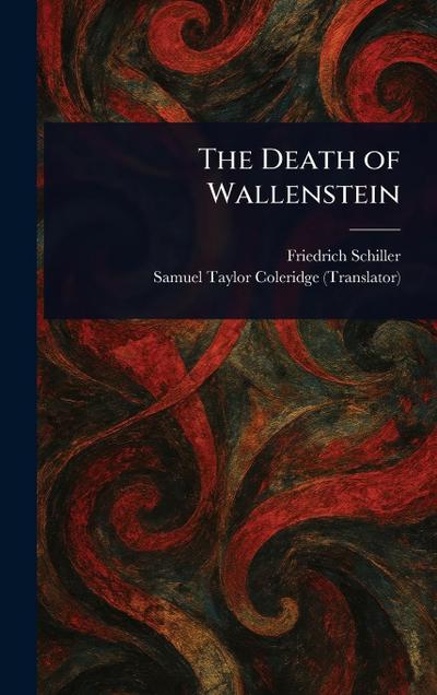 The Death of Wallenstein