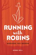 Running with Robins