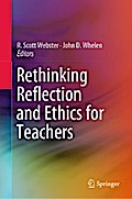 Rethinking Reflection and Ethics for Teachers
