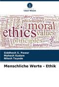 Menschliche Werte - Ethik