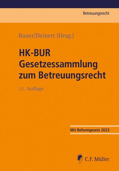 HK-BUR Gesetzessammlung zum Betreuungsrecht