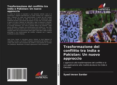 Trasformazione del conflitto tra India e Pakistan: Un nuovo approccio