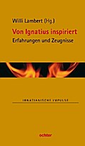 Von Ignatius inspiriert