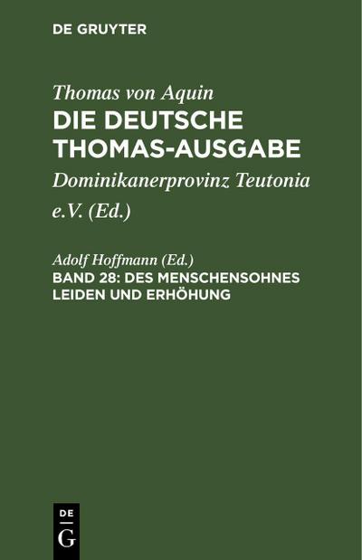 Des Menschensohnes Leiden und Erhöhung